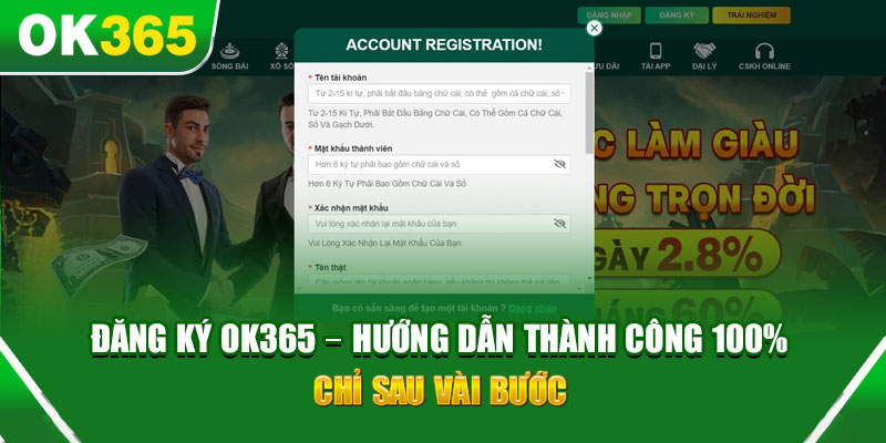 Hướng Dẫn Đăng Ký OK 365 Nhanh Chóng