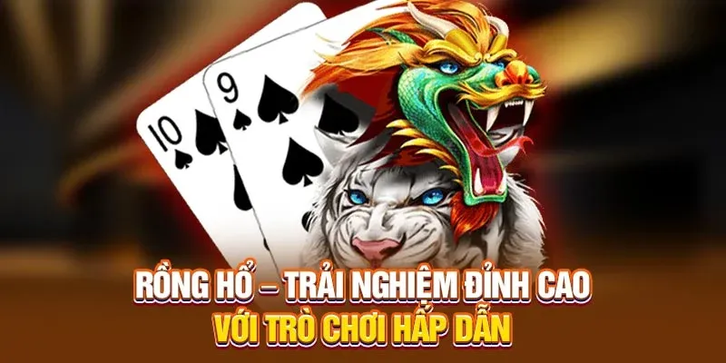 Cách Tham Gia Rồng Hổ 99win Đơn Giản Và Nhanh Chóng